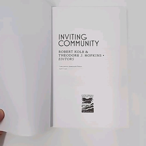 Inviting Community by Robert Kolb & Theodore J. Hopkins Concordia Seminary Press - Picture 9 of 17