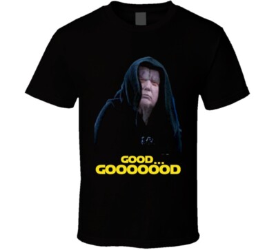 Star Wars Parody Emperor Trump Good Gooooood Cool Funny T Star Wars Parody Emperor Trump Good Gooooood Cool Funny T