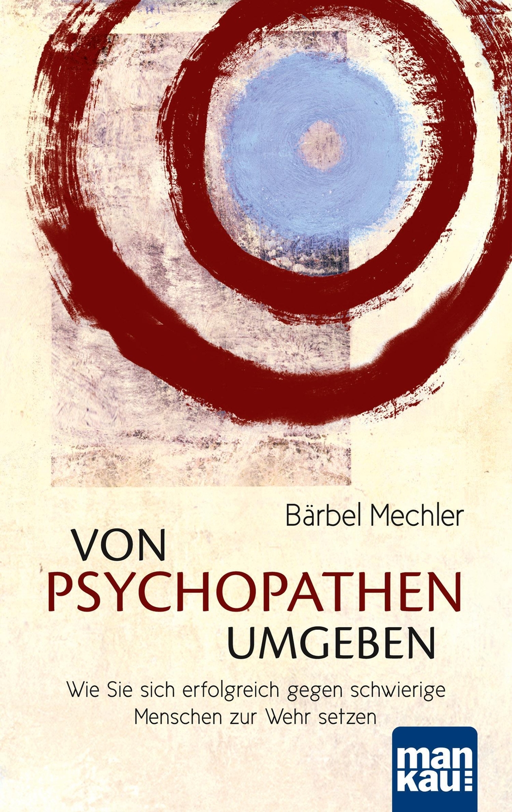 Thumbnail - Von Psychopathen Umgeben | Wie Sie Sich Erfolgreich Gegen Schwierige