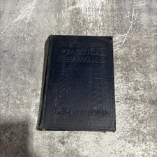 new practical physics applications to daily life book, by newton henry black, h