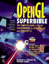 OpenGL Superbible: The Complete Gui..., Wright Jr, Rich