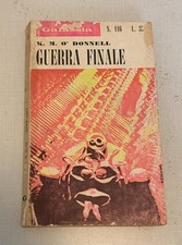 GALASSIA N°116-GUERRA FINALE-K.M.O'DONNELL-EDITRICE LA TRIBUNA 1970