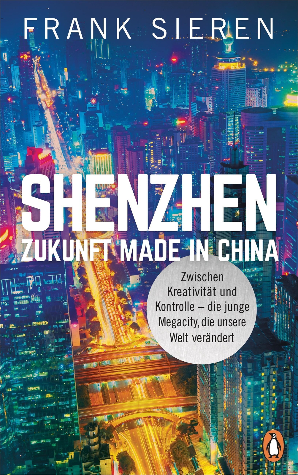 Thumbnail - Shenzhen - Zukunft Made In China | Frank Sieren | Buch | 416 S. |