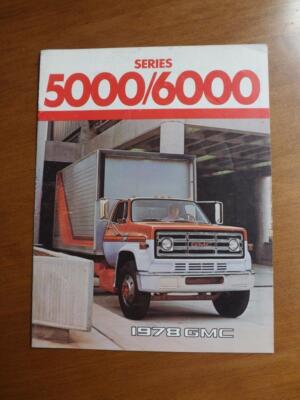 1978 GMC TRUCK SALES BROCHURE SERIES 5000-6000 TECHNICAL INFORMATION COLORS