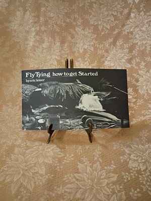 1978 Fly Tying How to Get Started Eric Leiser Fly Fishing Paperback Guide Book