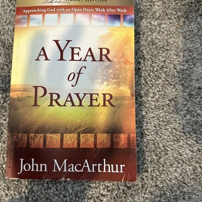 A Year of Prayer: Approaching God with an Open Heart Week after wk sealed PB New