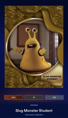 DIGITAL Topps Disney Collect Slug Monster Student Chromatic Pulsar Epic Card!!