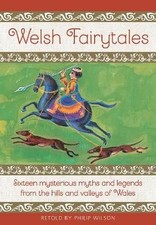 Welsh Fairytales, Philip Wilson, Hardback