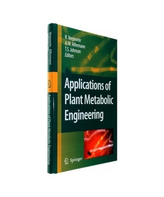Applications of Plant Metabolic Engineering