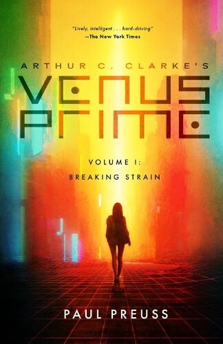 Thumbnail - Paul Preuss Arthur C. Clarke's Venus Prime 1-breaking Strain