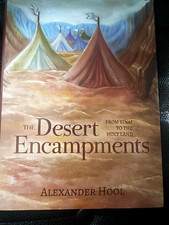 The Desert Encampments by Alexander Hool (202...