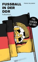 FußBall In Der Ddr, Frank Willmann