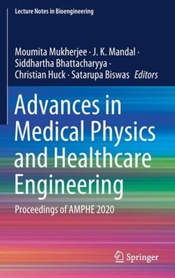 Advances in Medical Physics and Healthcare Engineering: Proceedings of Amphe