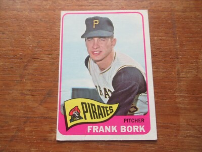 1965 TOPPS FRANK BORK #592 PIRATES HIGH NUMBER SHORT PRINT SP LOW GRADE