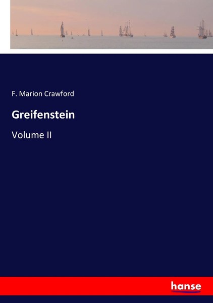 F. Marion Crawford | Greifenstein | Taschenbuch | Englisch (2016) | Volume II-image