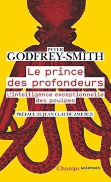 Le prince des profondeurs : lintelligence exceptio... | Buch | Zustand sehr gut