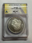 1878 7/8TF Weak Morgan Silver Dollar ANACS MS61 PL Tough Variety