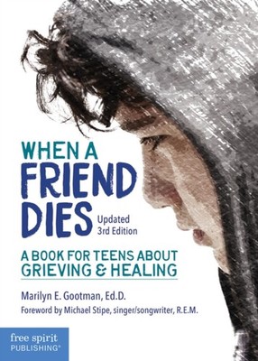 WHEN A FRIEND DIES by MARILYNE E GOOTMAN Paperback Self Help Business