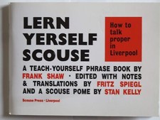 How to Talk Proper in Liverpool (Lern Yerself Scouse S.) Volume 1: v. 1