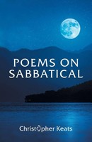 Christopher Keats | Poems On Sabbatical | Taschenbuch | Englisch (2024)