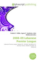 Frederic P. Miller (U. A.) | 2008-09 Lebanese Premier League | Taschenbuch
