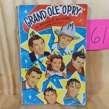 Grand Ole Opry Book by William R. McDaniel And Harold Seligman
