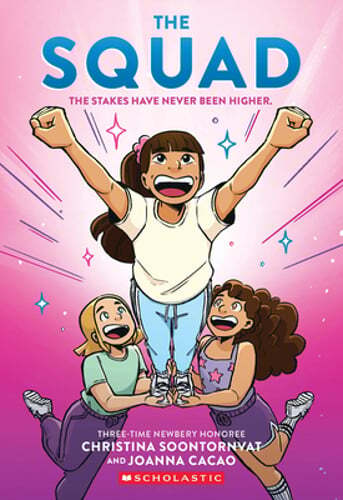 The Squad: A Graphic Novel (the Tryout #2) by Christina Soontornvat: New