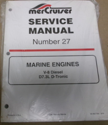 OEM  Mercury/Mercruiser Service Manual #27 V-8 Diesel, D7.3L D-Tronic 90-861784