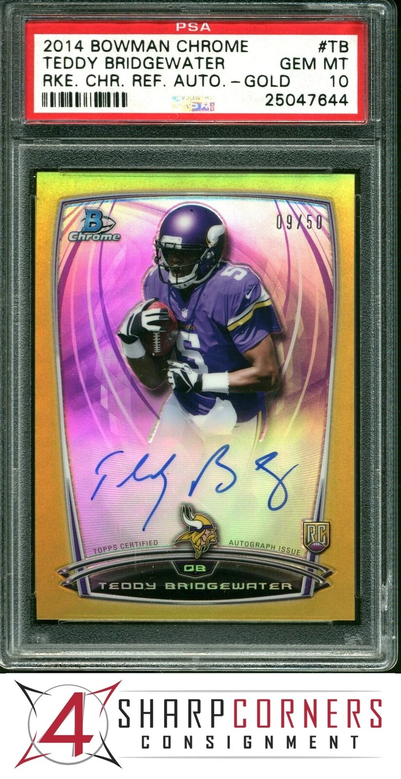 Teddy Bridgewater Bowman Chrome Rookie Chrome Refractor Autographs #TB Gold