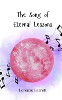 Lorenzo Barrett | The Song Of Eternal Lessons | Taschenbuch | Englisch (2025)