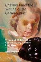 Childness And The Writing Of The German Past Nora Maguire