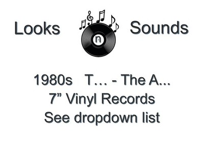 1980s 7'' VINYLS - VARIOUS ARTISTS / TITLES - T... - THE A... - EX / VG+