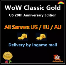WoW Classic 20th Anniversary Edition✨30-200 Gold✨All US/EU Server Alliance Horde