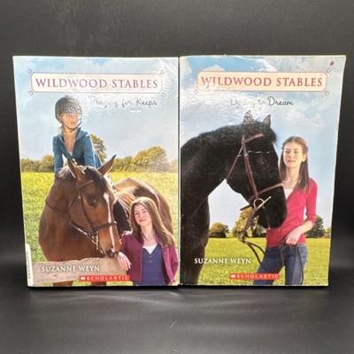 Wildwood Stables Playing for Keeps & Daring to Dream Suzanne Weyn Scholastic PB
