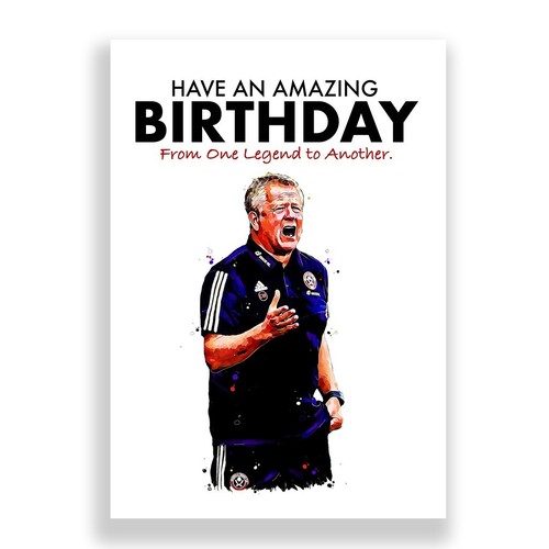 SHEFFIELD UNITED BIRTHDAY CARD | CHRIS WILDER BIRTHDAY CARD
