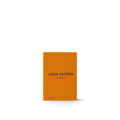 Louis Vuitton Catwalk : The Complete Collections by Jo Ellison