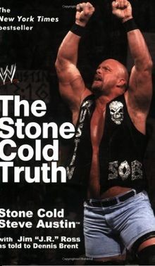 The Stone Cold Truth  WWE von not specified | Buch | Zustand sehr gut
