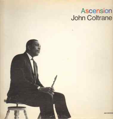 John Coltrane Ascension Edition 1 GATEFOLD MCA Records Vinyl LP
