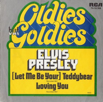 Elvis Presley - (Let Me Be Your) Teddybear / Loving You 7'' Mono RE Vinyl 71765