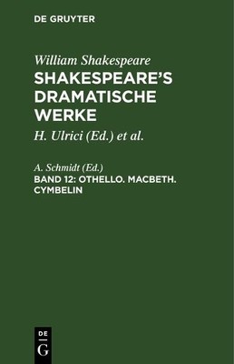 Othello. Macbeth. Cymbelin (Hardback)