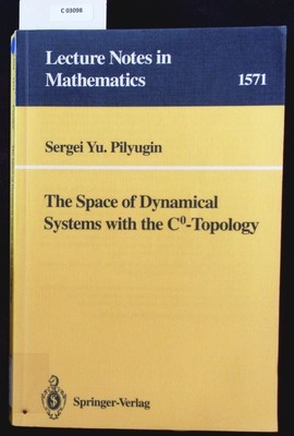 The Space of Dynamical Systems with the C0-Topology. Lecture notes in mathematic