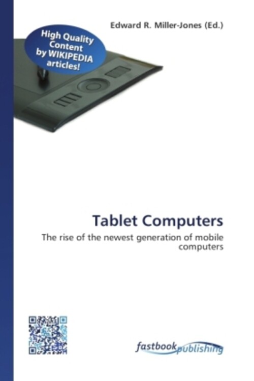 Tablet Computers | The Rise Of The Newest Generation Of Mobile