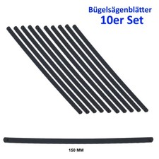 10 S&auml;gebl&auml;tter Ersatzs&auml;gebl&auml;tter 150mm f&uuml;r Mini B&uuml;gels&auml;ge Holz Alu Kunststoff