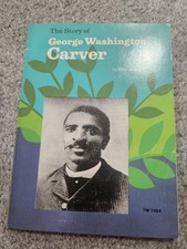 Story of George Washington Carver by Eva Moore