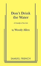 Don't Drink the Water Paperback Woody Allen