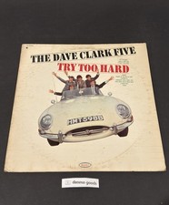 The Dave Clark Five - Try Too Hard - Epic Records Pressing LN-24198 VG+/VG+