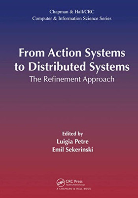 From Action Systems to Distributed Systems: The Refinem - Paperback / softback N