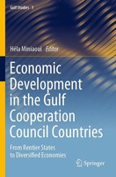 HéLa Miniaoui | Economic Development In The Gulf Cooperation Council Countries