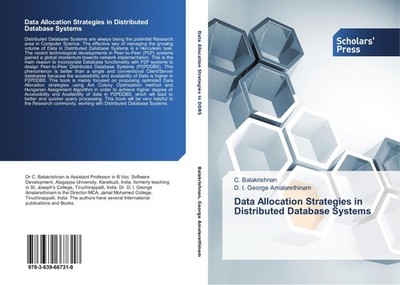 Data Allocation Strategies in Distributed Database Systems C. Balakrishnan
