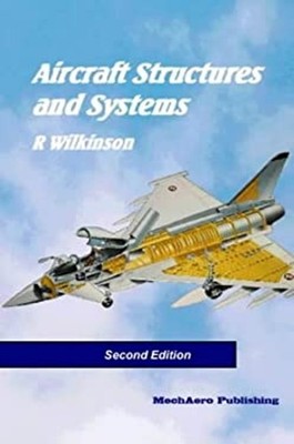 Aircraft Structures and Systems Paperback R. Wilkinson